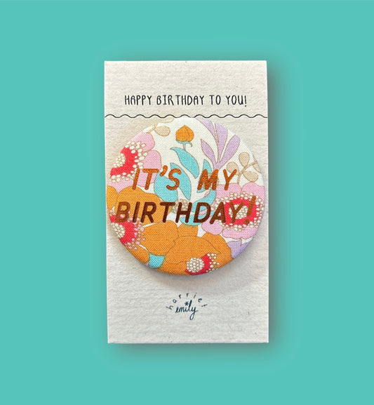 Birthday badge with vintage inspired floral fabric