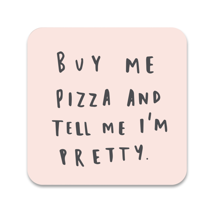 Buy Me Pizza Coaster