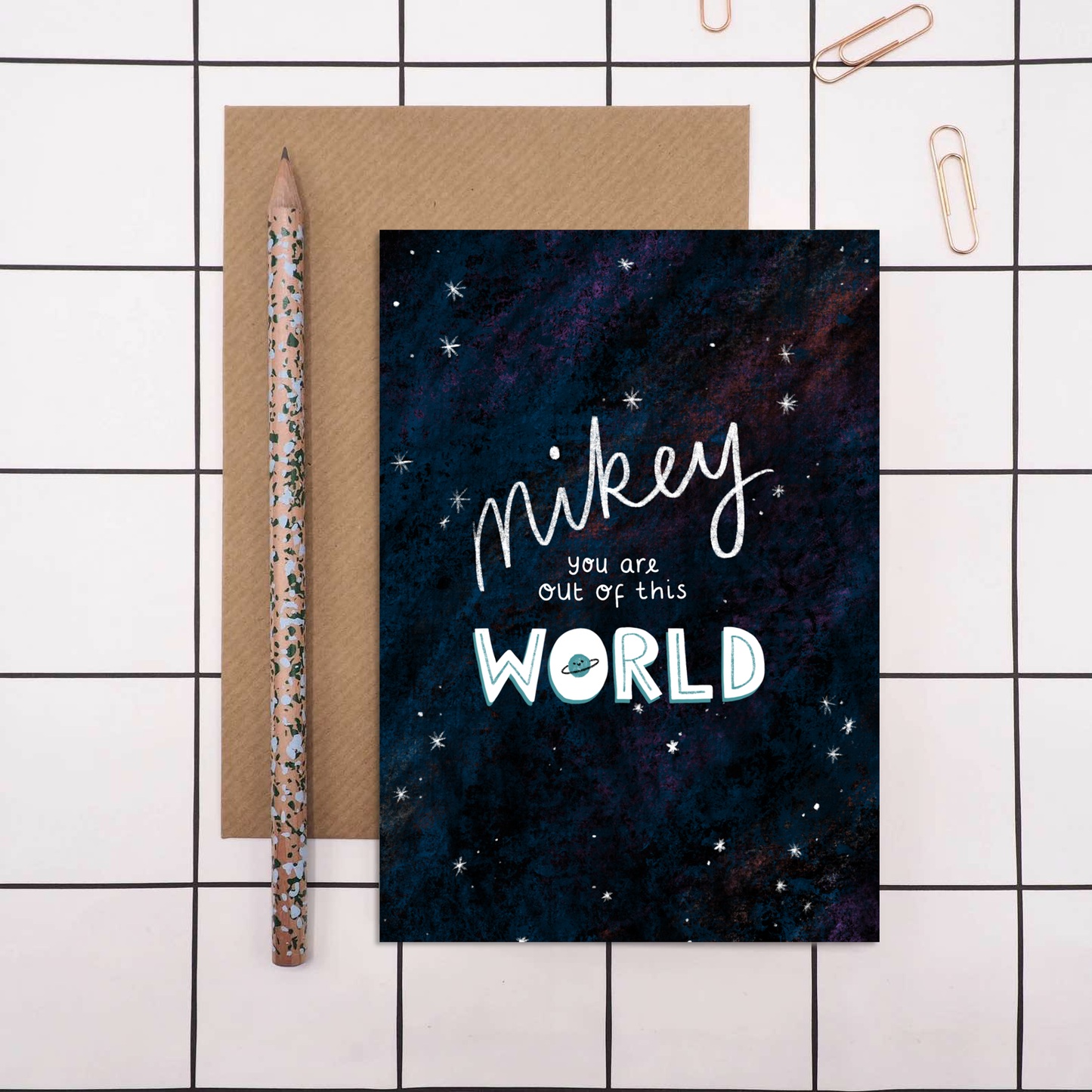 Personalised You Are Out Of This World Card